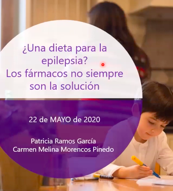 Webinar: “Una dieta para la epilepsia. Los fármacos no siempre son la solución”