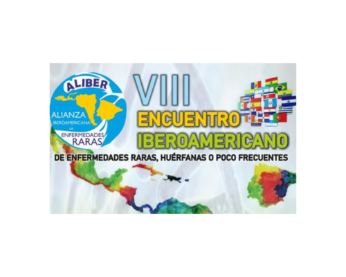 VIII ENCUENTRO IBEROAMERICANO DE ENFERMEDADES RARAS, HUÉRFANAS O POCO FRECUENTES
