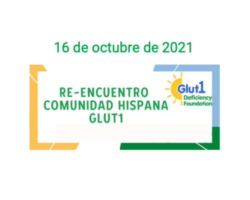 Encuentro virtual Glut1 Comunidad Hispana