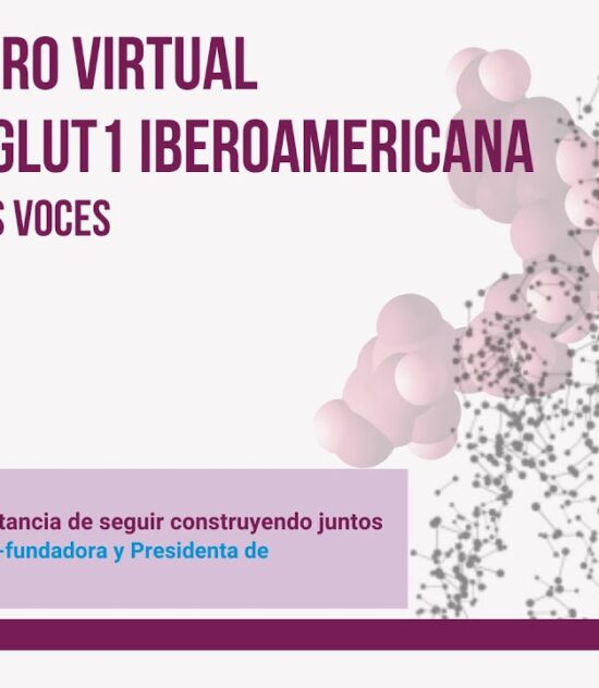 Núria Alvargonzález: “Comunidad Glut1 y la importancia de seguir construyendo juntos”