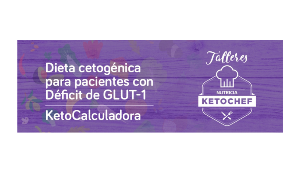 Webinar sobre Dieta Cetogénica para pacientes con GLUT1