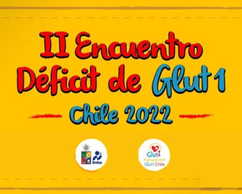 II ENCUENTRO DE FAMILIAS GLUT1 – CHILE 2022