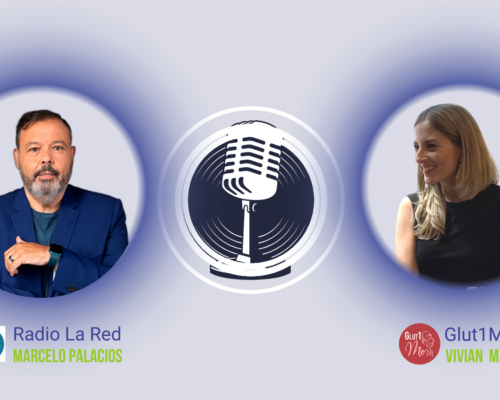 Entrevista en radio La Red con Marcelo Palacios a Vivian “Lulú” Mathis, mamá  y representante de la Comunidad Glut1 Hispana