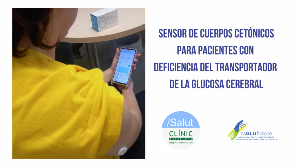 Primer sensor de cuerpos cetónicos para una paciente con Déficit de Glut1