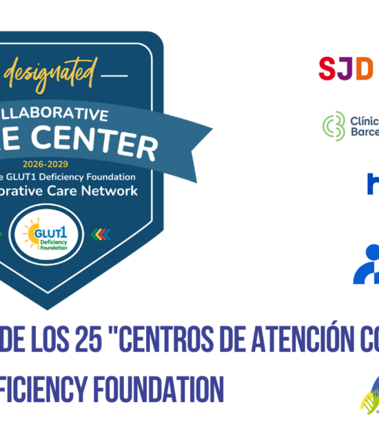 HSJD, Clínic Barcelona, HUCA de Oviedo e INTA de Chile forman parte de los 25 “Centros de Atención Colaborativa” de la GLUT1 Deficiency Foundation